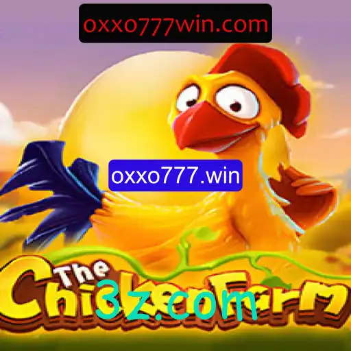 Explorando ChickenFarm: A Fascinante Experiência de Jogo com oxxo777.win